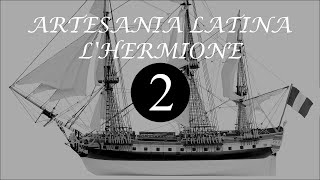 Artesania Latina L'Hermione Part 2   Planking the Top Half