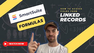 Access fields from linked records with SmartSuite formulas 😲