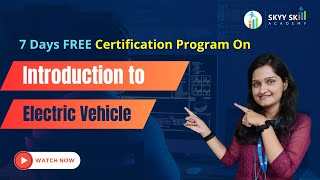 Electric Vehicle Technology | Free Certification Program | Skyy Skill Academy