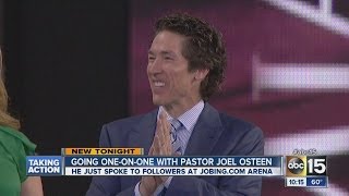 ABC15 goes one-on-one with Joel Osteen