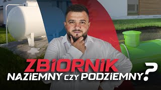 Naziemny czy podziemny - czym różnią się zbiorniki na gaz?