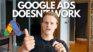 Google Ads Doesn't Work (Anymore?) - BIGGEST Misconceptions