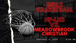 JV/V Girls Basketball vs. Meadowbrook Christian