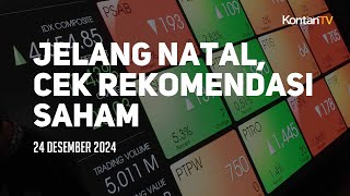 Menjelang Libur Natal, Simak Rekomendasi Saham Hari Ini dari Para Analis | KONTAN Rekomendasi Saham