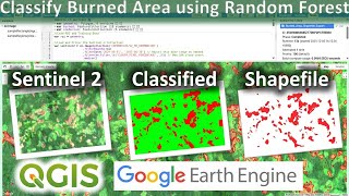 Supervised Classification in Google Earth Engine | Sentinel-2 Burned Area Mapping with Random Forest