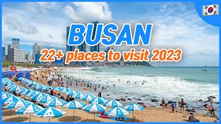 Where to visit in Busan 2023 | Places to visit in Busan | Korea Travel Tips