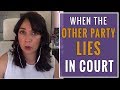 Lying in Custody Court: How to Combat a Lying Spouse in Court