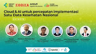 Cloud & AI untuk percepatan implementasi Satu Data Kesehatan Nasional