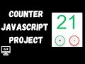 How to create a Counter with Vanilla JavaScript, HTML and CSS