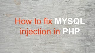 Fix SQL Injection in PHP