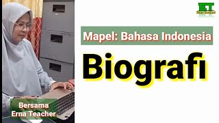 Materi: BIOGRAFI || Mapel Bahasa Indonesia