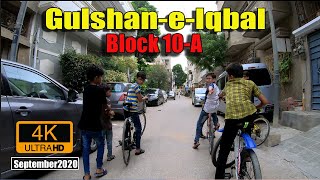 Gulshan-e-Iqbal Karachi  Block 10-A | Karachi Streets |  September 2020