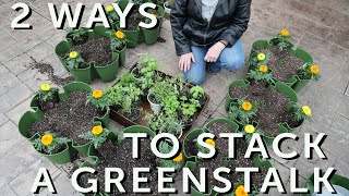 2 Ways To Stack A GreenStalk Planter