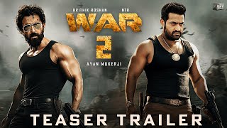 WAR 2 - Official Trailer (2024) | Hrithik Roshan | Jr NTR | Ayan Mukerji | Yash Raj Films