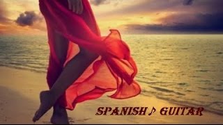 SPANISH GUITAR - Instrumental ☯ Soft Music For Stress Relief, Complete Relaxation, Peaceful Sleep