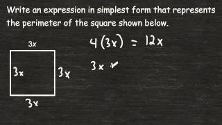 Simplifying Expressions - Perimeter Of A Square