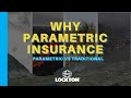 Parametric vs Traditional Insurance: Key Differences Explained | Lockton Asia | 2024