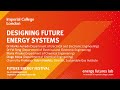 Designing future energy systems | Future Energy Festival 2021