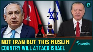 Not Iran But Turkey Will Attack Israel: Tel Aviv Makes Shocking Announcement Amid Syria War