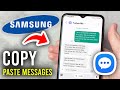 How To Copy and Paste Text Messages On Samsung Phone - Step By Step