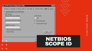 Net BIOS Scope ID - Network Encyclopedia