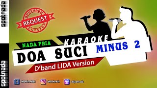 Karaoke Nada Pria - Doa Suci Minus 2 Versi Arif LIDA