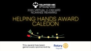 2020 Virtual V-Oscars - Nominee Remarks - Helping Hands Award (Caledon)