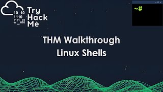 TryHackMe Walkthrough – Linux Shells | Step-by-Step Guide
