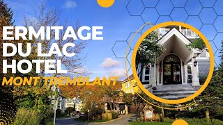 ERMITAGE DU LAC | Mont Tremblant Hotels | FALL SEASON