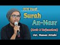 Surah An-Nasr 7x - Ust. Hanan Attaki