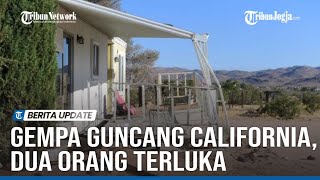 🔴 KILASAN TERKINI : Gempa Bermagnitudo 6.4 Guncang California