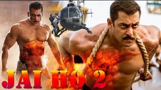 Jai Ho|Latest Salman Khan Mov  Blockbuster Movie New Hindi Movie 2020 |Salman khan new movie 2020