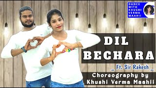 Dil Bechara – Title Track | Sushant Singh Rajput | A.R. Rahman  |Dance With Khushi Verma Maahii