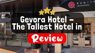 Gevora Hotel - The Tallest Hotel in the World Dubai Review - Is This Hotel Worth It?