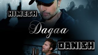 Dagga Full Song | Mohammad Danish | Himesh ke Dil Se | Reaction Video | Bewafai And Heart breaking