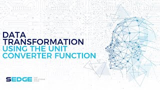 SEDGE | Data Transformation Tool - Using the Unit Converter Function