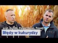 Jak unikać błędów w kukurydzy? Szkodniki glebowe problemem w rolnictwie | e-pole do popisu #124