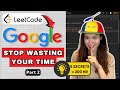 How I cracked my Google interviews - Leetcode tips, 5 strategies for success  (Part 2)