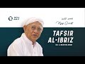 #248. Tafsir Al-Ibriz - Surat al-An'am : 23 | KH. A. Mustofa Bisri