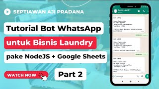 Tutorial Membuat Bot WhatsApp Node JS + Google Sheets (Bisnis Laundry) Part 2 - Membuat Rest API