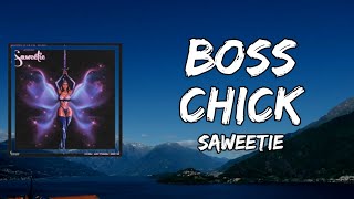 Saweetie - BOSS CHICK (Lyrics)