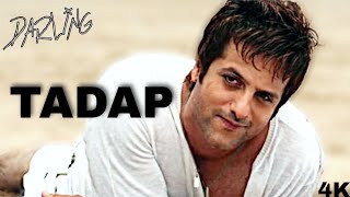 TADAP 4K Song | Darling | Fardeen Khan | Esha Deol | Himesh Reshammiya | Tulsi Kumar