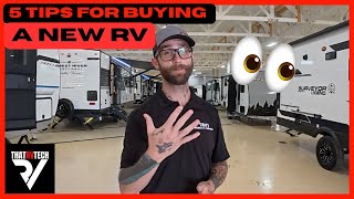 5 RV buying tips - don't let the dealer fool you!
