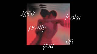 [Lyrics + Vietsub] Nessa Barrett - Love looks pretty on you