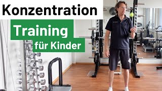 Konzentrationsübungen für Kinder: Tipps \u0026 Tricks für verbesserte Aufmerksamkeit und Konzentration