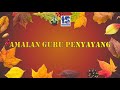 Amalan Guru Penyayang - Sambutan Hari Lahir Bulan Februari 2021