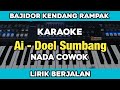 Karaoke - Ai Doel Sumbang Nada Cowok Versi Bajidor rampak lirik berjalan