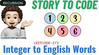 Integer to English Words | Story To Code | Leetcode 273 | codestorywithMIK