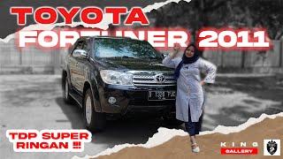 NEW STOCK !!! CUMA BAYAR 20 JUTAAN AJA BISA BAWA PULANG FORTUNER G DIESEL TAHUN 2011 !! KING GALLERY