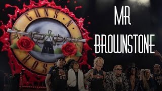 Guns ‘N Roses -Mr Brownstone- LIVE
